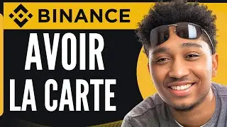 Comment Avoir La Carte Binance (2024)