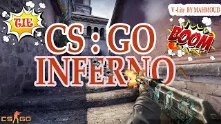 TIE ! INFERNO | Long Match | (CS:GO) | V-Lite Games and Sims | MAHMOUD