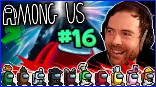 AMONG US #16 ft. Antoine, Baghera, Mynthos, Florence, JDay, DFG, LyeGaia, OPcrotte & Guill (SDL #62)