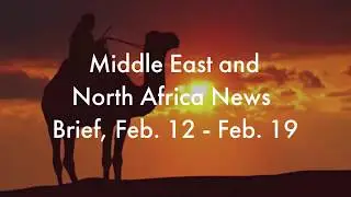 Lima Charlie News MENA Brief - Feb  21 2018