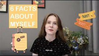 6 Facts about myself | Youtube, 3D Modelling and Digital Nomadism