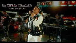 Dale Q' Va - La Última Granada (DQV Premium)