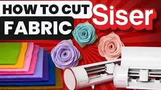 Master Cutting Felt On Siser Machines: Easy Tips And Tricks!