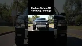 Custom 2010 Tahoe Z71 Handling package