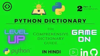 Dictionary in Python | Part - 2 | Python Tutorial for Beginners in Hindi | Python for class 11
