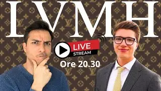 È ora di INVESTIRE IN AZIONI LVMH? (con @lightgreme )