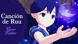 【Tsumin】 Canción de Ruu -Genshin Impact- 『Cover Español Latino』