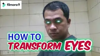 HOW I EDIT EYES TRANSFORMATION WITH FILMORA 9 | JERS BERG
