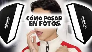 CÓMO POSAR EN FOTOS