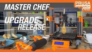 Original Prusa i3 MK3 Master Chef UPGRADE