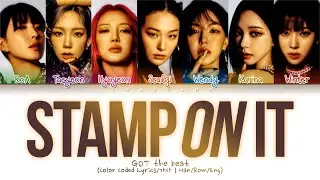 [CORRECT] GOT the beat Stamp On It Lyrics 갓더비트 스탬프 온 잇 가사 | Girls On Top 걸스온탑 | GOT 갓 | Color Coded