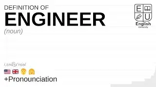 ENGINEER meaning, definition & pronunciation | What is ENGINEER? | How to say ENGINEER