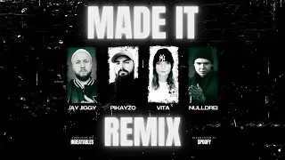 JAY JIGGY feat. PIKAYZO, VITA & NULLDREI - MADE IT REMIX (TikTok Open Verse Challenge)
