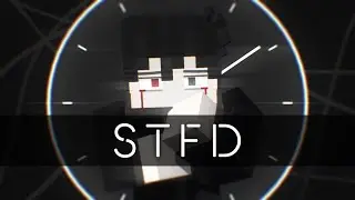 [ MEME | Minecraft ] STFD
