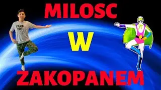 COOL BOY - JUST DANCE 2019 Milosc W Zakopanem