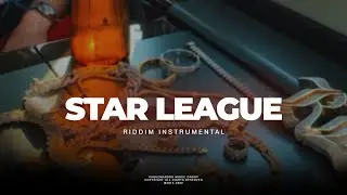 Star League Riddim Instrumental (YouTube Art Track)
