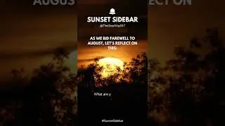8/31 Sunset Sidebar 