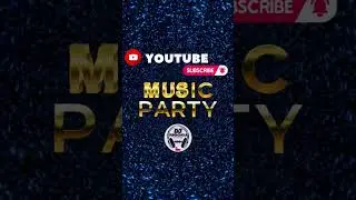 MUSIC PARTY. (SUSCRIBETE)