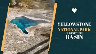 Yellowstone National Park - Old Faithful Basin