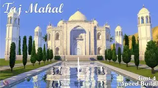 The Taj Mahal // Sims 4 Speed Build