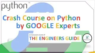 Specilization Introduction of the Course {Python Crash Course by Google Experts}