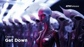 Castroe - Get Down [Dark Techno / Cyberpunk]