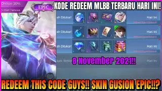 New 3 Codes Redeem MLBB Today 8 November 2021👍🏻! redeem this code guys,new skin epic gusion!!?😳👍🏻