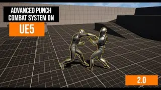 Advanced Punch Combat System - Tutorial on UE5