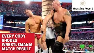 Every Cody Rhodes WrestleMania Match Result