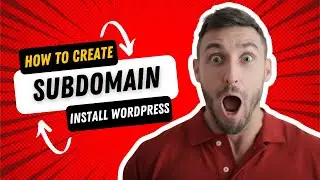 How to create a Subdomain and Install WordPress (2022)