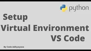 How to Activate python Virtual Environment in VS Code