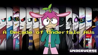 A Decade of Undertale AUs