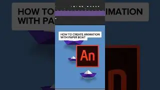 How to create a PAPER BOAT animation ⛴️🌊 #animationlesson #adobeanimate #2danimation