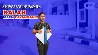 KESERUAN ZOLA & ABDUL AZIZ MASAKIN BUAT ISTRI , MAIN PD4, KALAH  MAEN LAYANGAN SAMA ANAK KOMPLEK!!!