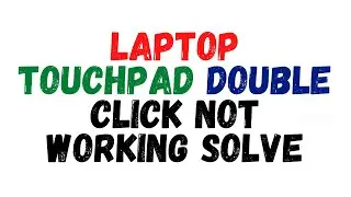 Dell laptop touchpad  Double click not working windows 11 || Technical Hassan Ali