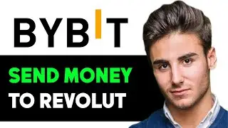 HOW TO TRANSFER MONEY FROM BYBIT TO REVOLUT 2024! (FULL GUIDE)