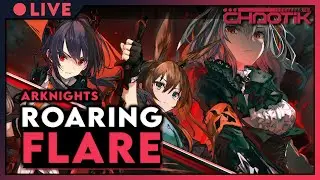 EPISODE 8: Roaring Flare (#1)「Arknights」