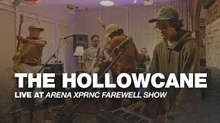 THE HOLLOWCANE LIVE AT ARENA XPRNC FAREWELL SHOW
