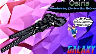 Osiris Remodel Ship Review: Roblox Galaxy | Ship Review 2020
