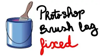 How To Fix Photoshop Brush Lag