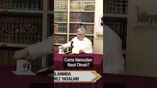 Cuma Namazları Nasıl Olmalı? | Prof. Dr. Abdulaziz Bayındır
