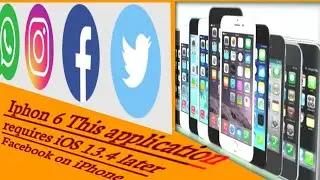 How to download Facebook in old iPhone | This application requires iOS 13.4 later Facebook on iPhone