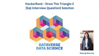 HackerRank - Draw The Triangle 2 [Sql Interview Question] Solution