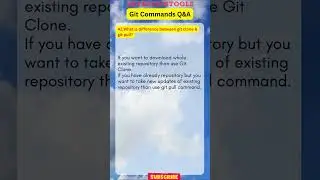 42.What is difference between git clone & git pull?