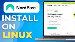 How To Install And Use The NordPass Password Manager On Linux