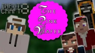 InputCraft: Episode 8 - The Grand Opening