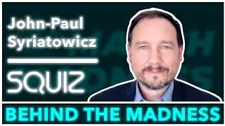 Behind the Madness: Squiz with co-founder John-Paul Syriatowicz