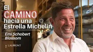 El camino hacia una estrella Michelin - Emiliano Schobert (BLOSSOM *) by Laumont