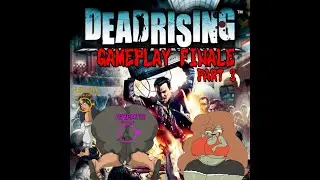 The true cure is in the thumbnail [Dead rising Gameplay][07] FINALE