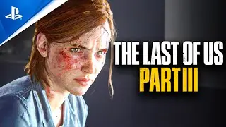 LAST OF US 3 Is HAPPENING !!!!